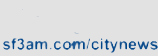 sf3am.com/citynews